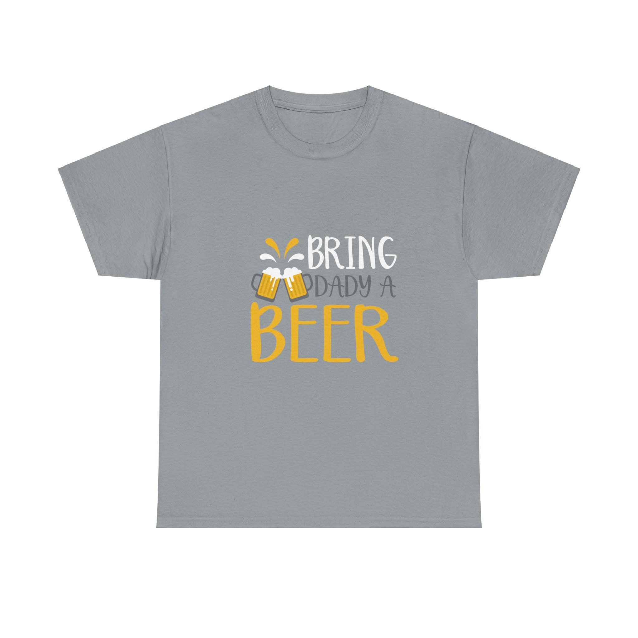 Bring Daddy Tee