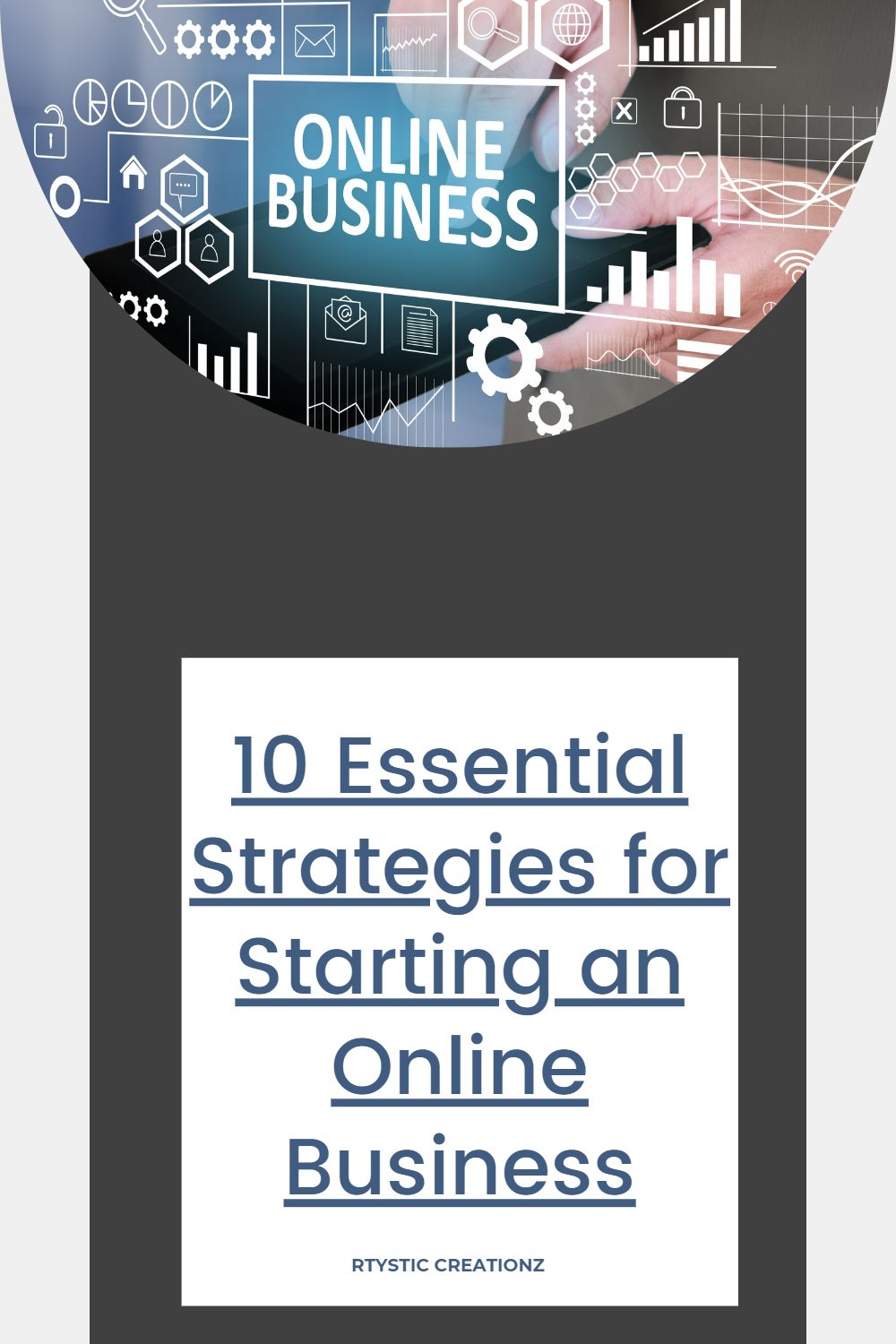 10 Essential Strategies for Starting an Online Business